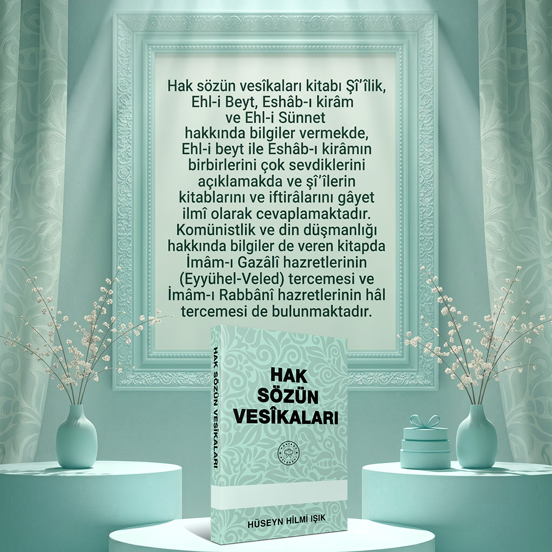 Hak Sözün Vesîkaları (2)
